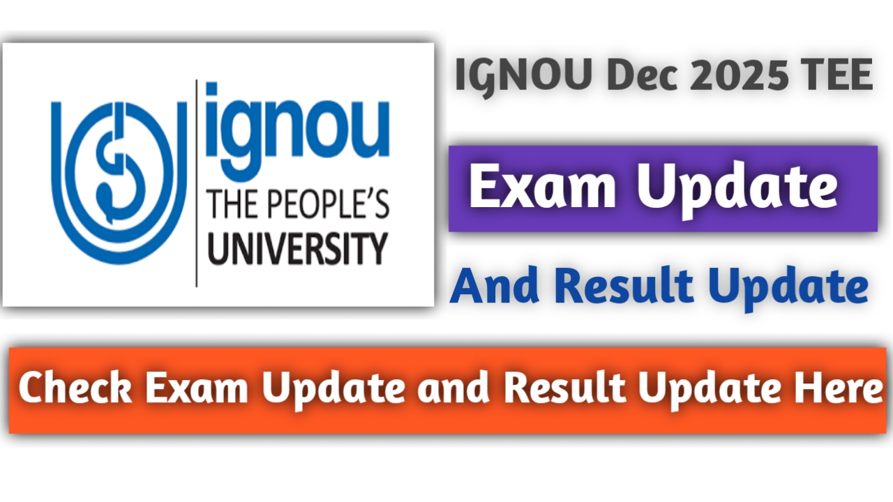 IGNOU December 2025 TEE Examination Update