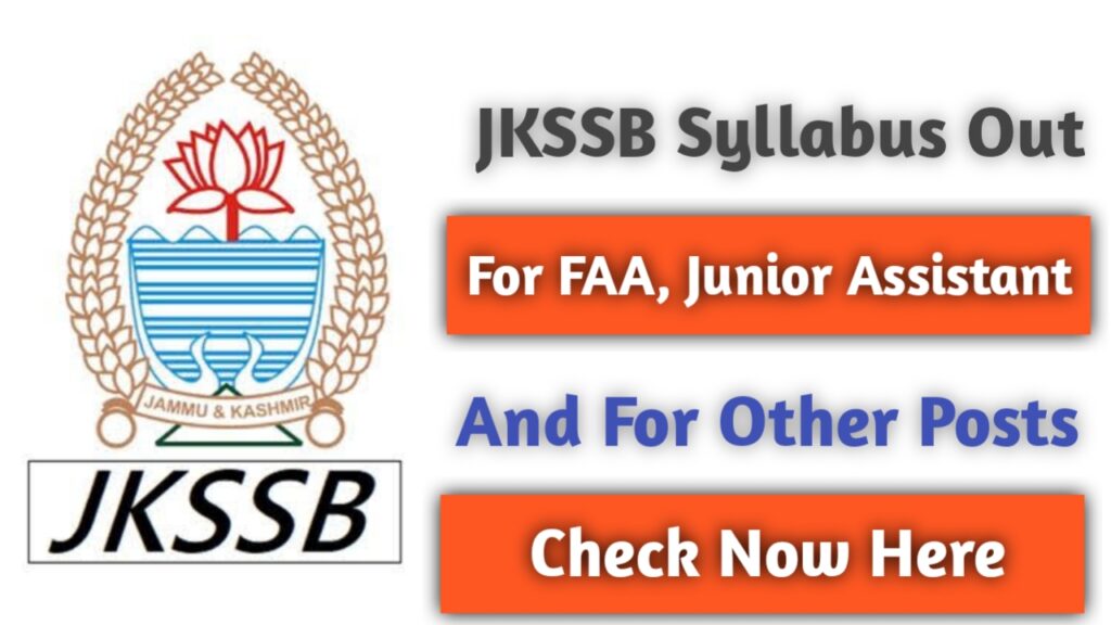 JKSSB FAA, Junior Assistant Syllabus Out - Check Details